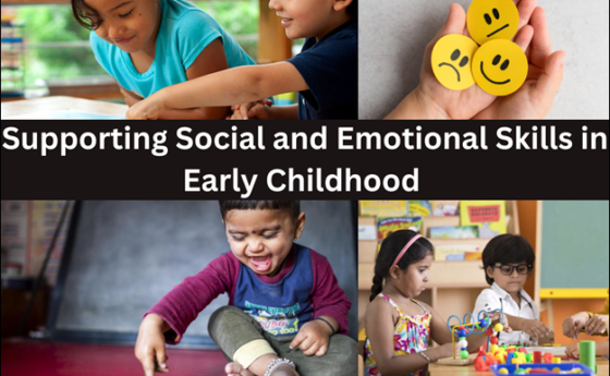 Supporting Social and Emotional Skills in Early Childhood